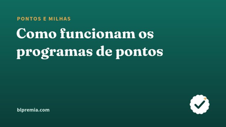 Como funcionam os programas de pontos